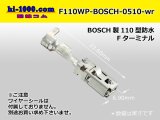 Photo: ■[BOSCH]●110 model waterproofing F terminal 0.5-1.0 (only as for the terminal) /F110WP-BOSCH-0510-wr 