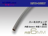 Photo: Harness tube  Inner diameter 6 Φ  [color Gray] 1m(6.0x7.0)/HSTU-06GRY