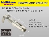 Photo:  ●[AMP] 060 Type waterproofing SRS1.5 super seal/ F Terminal (medium size) only ( No wire seal )/F060WP-AMP-07515-wr